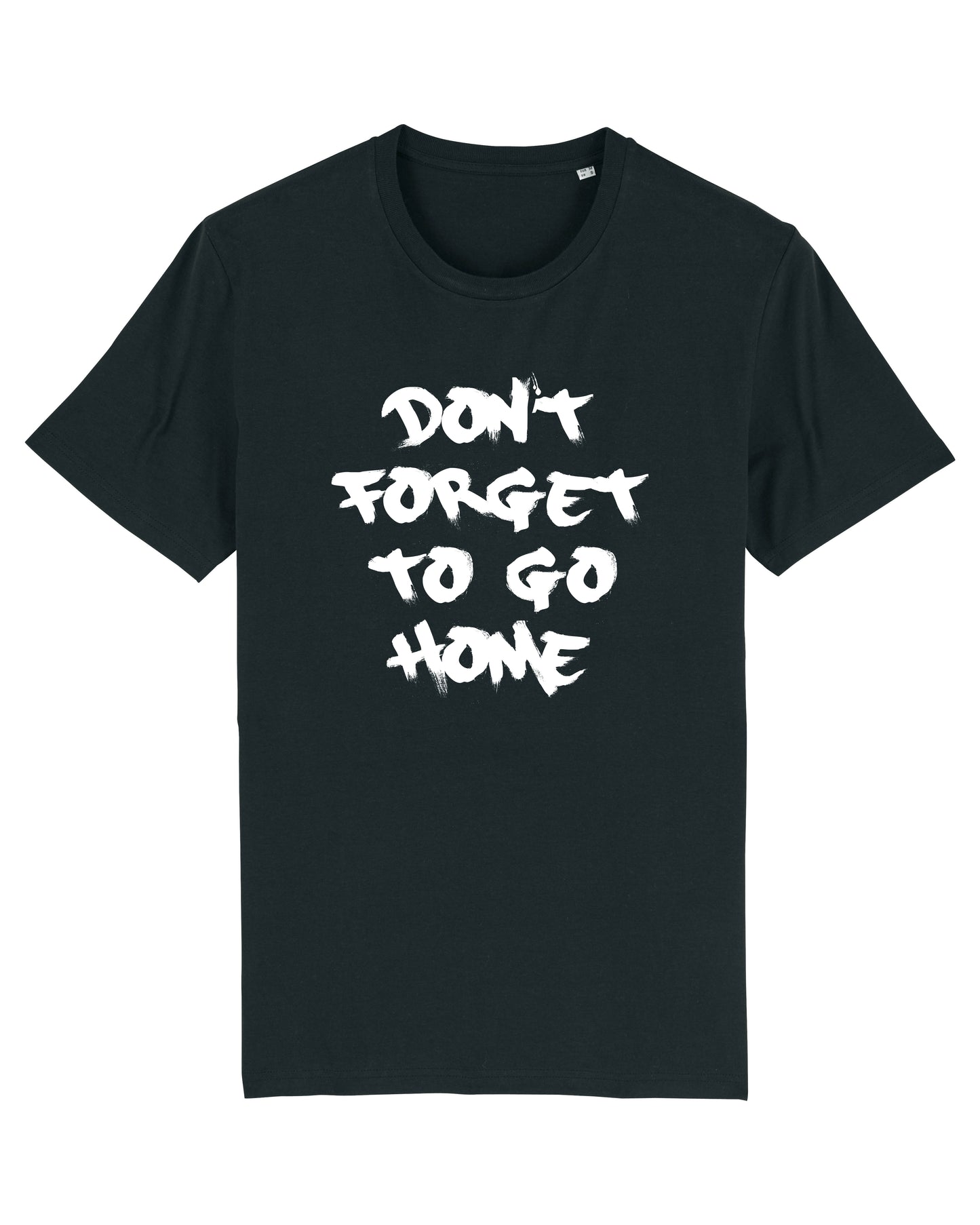 Don't forget to go home